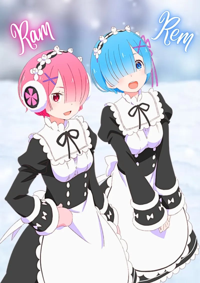 Rem & Ram